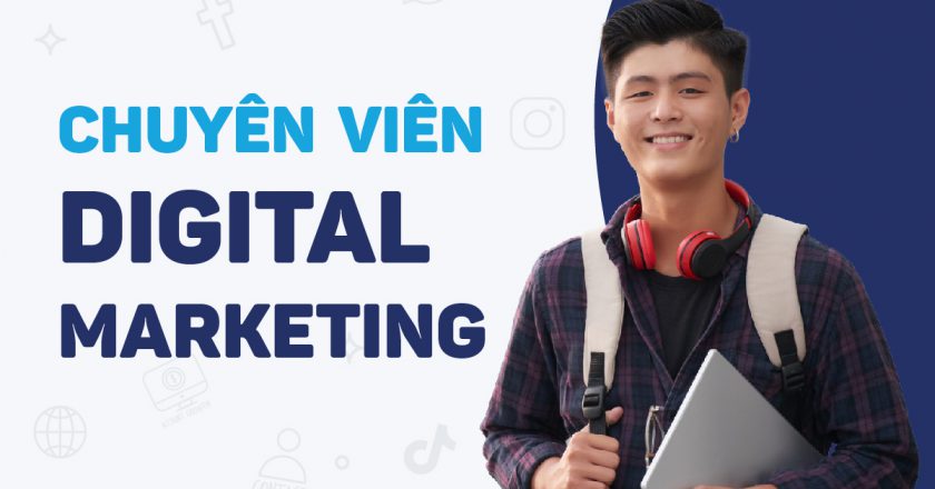 Học Digital Marketing ra làm gì? Có nên học Digital Marketing hay không?